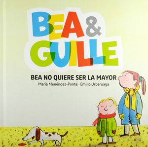 Bea no quiere ser la mayor (Editorial La Galera)