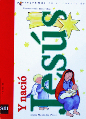 Y nació Jesús, Ediciones SM 